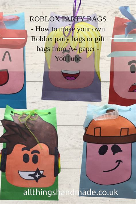 Roblox Party Bags How To Make Your Own Roblox Party Bags Or T Bags