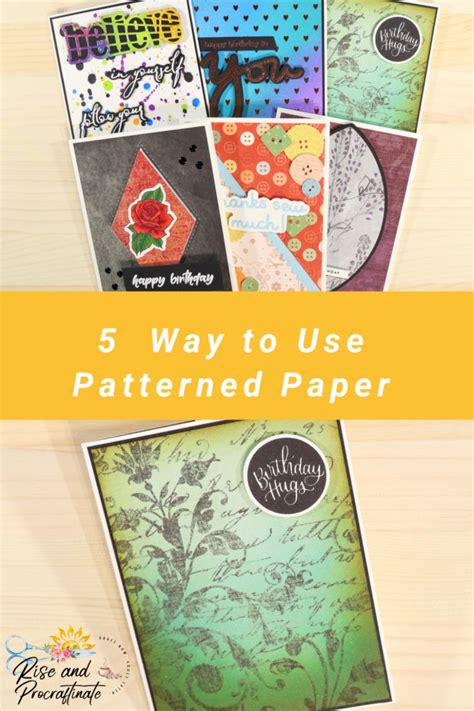 5 Ways To Use Patterned Paper Collab With Delaney Jane Cards