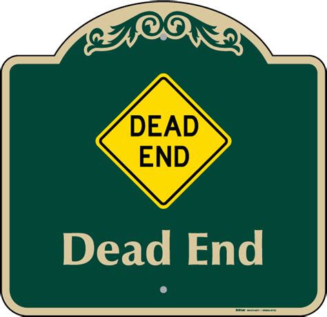 Dead End Sign Claim Your 10 Discount