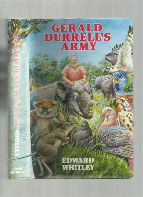 Gerald Durrells Army By Whitley Edward Very Good Hard Cover 1992