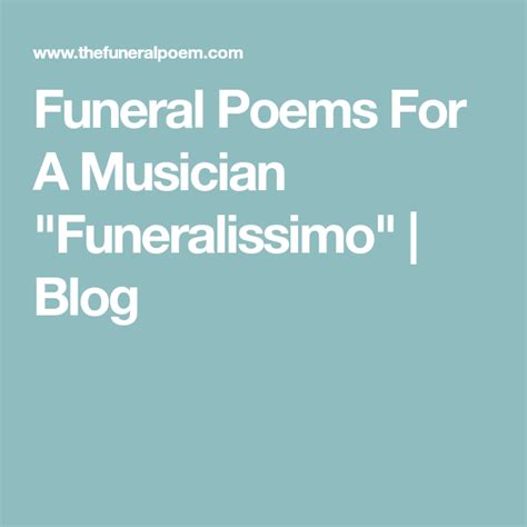 Funeral Poems For A Musician 