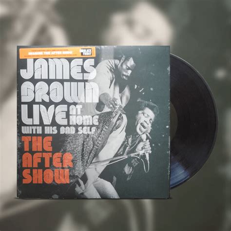 James Brown Live At Home With His Bad Self The After Show Limited Edition Klub Starej Płyty