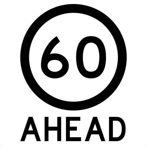 60km Ahead Multi Message Reflective Traffic Sign New Signs