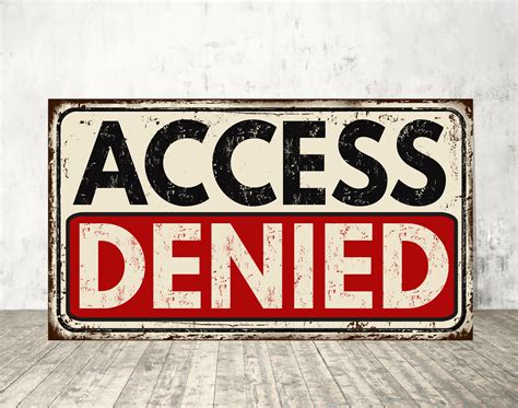 Access Denied Sign Access Denied Door Sign Print Metal Sign Etsy Uk