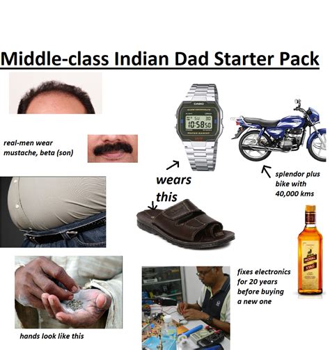Boomergen X Middle Class Indian Dad Starter Pack Rstarterpacks