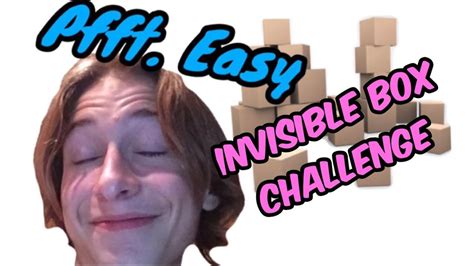 How To Do The Invisible Box Challenge Easy Youtube