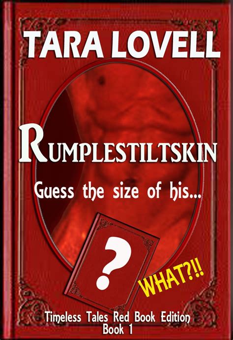 Rumplestiltskin An Erotic Fairy Tale Guess The Size Of His What Timeless Tales Red Book
