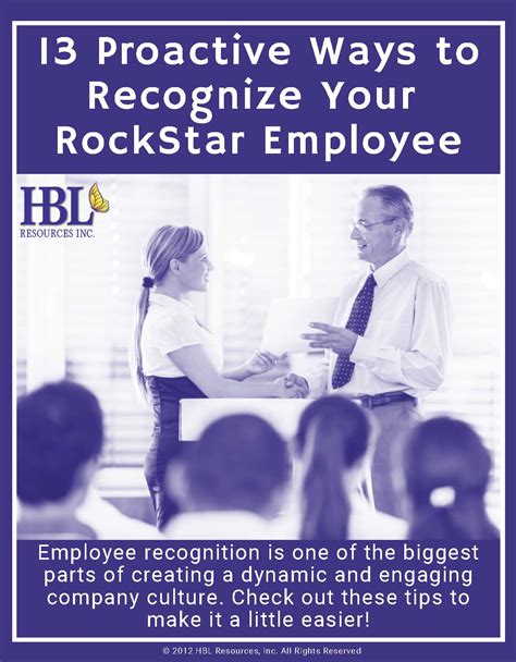 13 Proactive Ways To Recognize Your Rock Star Employee Hbl Resources
