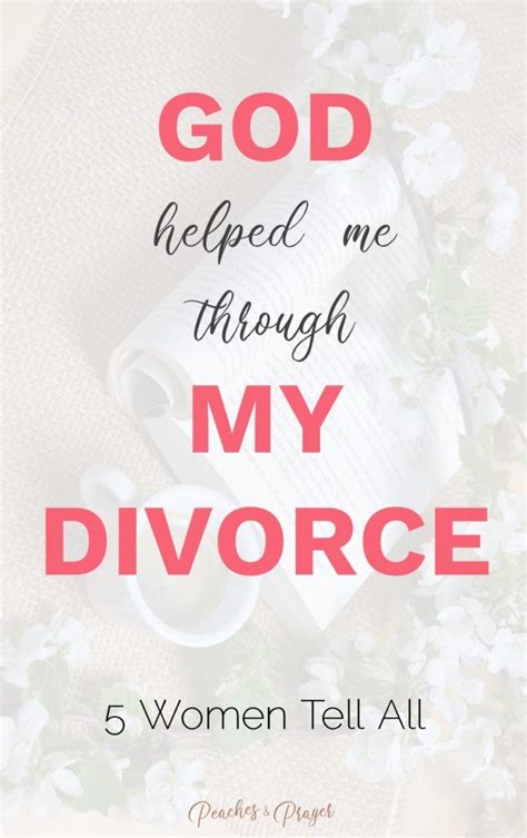How God Helped Me Through My Divorce 5 Women Tell All God Help Me Divorce Advice Christian Help
