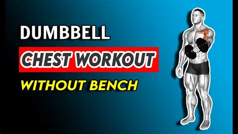 Full Dumbbell Chest Workout At Home Follow Along On Floor Without