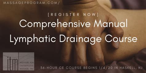 Comprehensive Manual Lymphatic Drainage Course Institute For