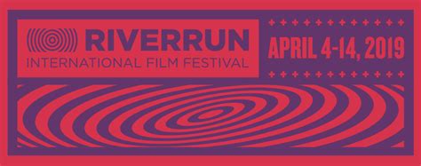 The Riverrun International Film Festival Based In Winston Salem Nc Is One Of The Premier Film