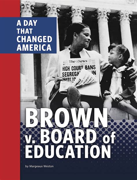 Brown V Board Of Education By Margeaux Weston Goodreads