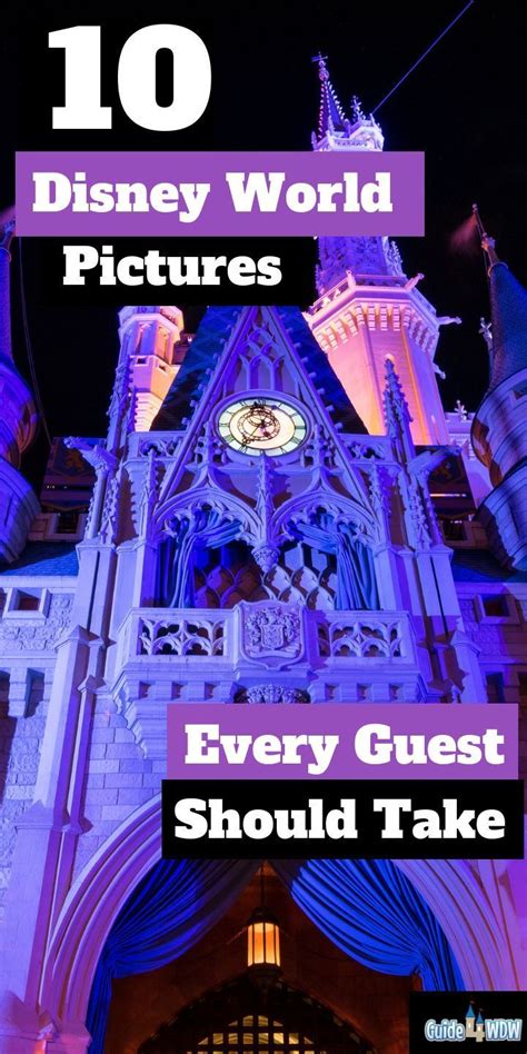 10 Disney World Pictures Every Guest Should Take In The Parks Artofit