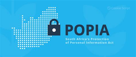 South Africas Protection Of Personal Information Act Popia