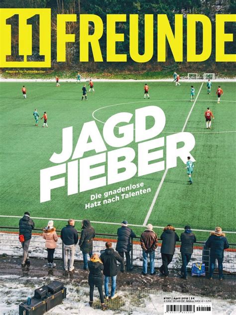 11 Freunde Back Issue 1972018 Digital In 2021 Fortuna Düsseldorf