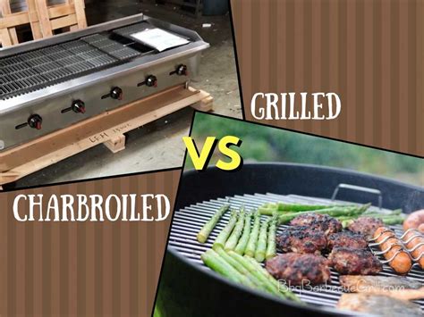 The 4 main grill vs bbq differences are Charbroiled vs. Grilled—What to Expect from Each? - BBQ, Grill