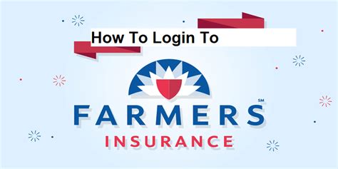Farmers Insurance Login How To Access Your Farmers Account