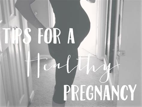 Tips For A Healthy Pregnancy Lauren Mcbride