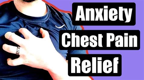 Anxiety Chest Pain Relief 7 Ways Youtube