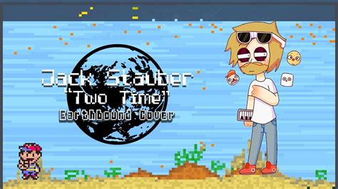 Jack Stauber Two Time Earthbound Chiptune Cover Youtube