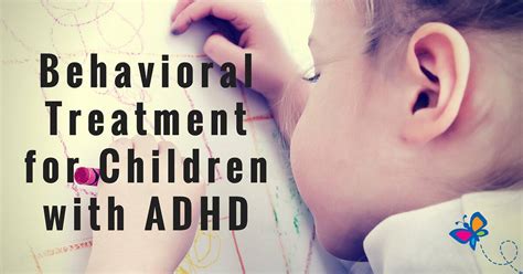 Adhd is a common neurodevelopmental disorder that typically appears in early childhood, usually adhd makes it difficult for children to inhibit their spontaneous responses—responses that can. Behavioral Treatment for Children with ADHD