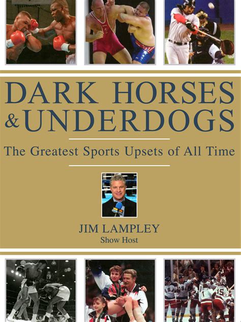 Prime Video: Dark Horses And Underdogs: The Greatest Sports Upsets Of