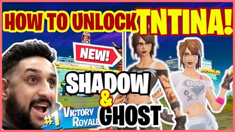 how to unlock tntina ghost and shadow skins fortnite gameplay youtube