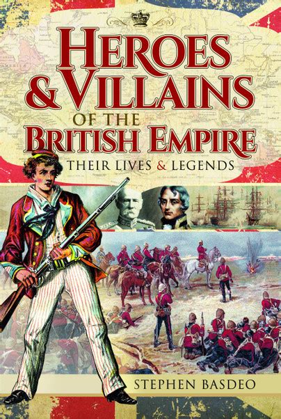 Pen And Sword Books Heroes And Villains Of The British Empire Paperback