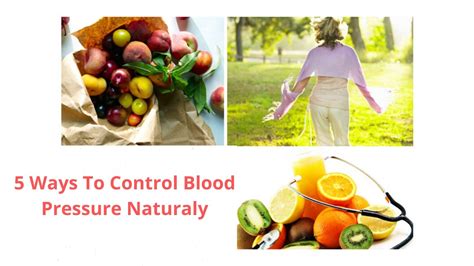 5 Natural Ways Control Your Blood Pressure Naturally Youtube