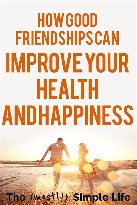 Good Friends Can Improve Your Health And What You Can Do About It In