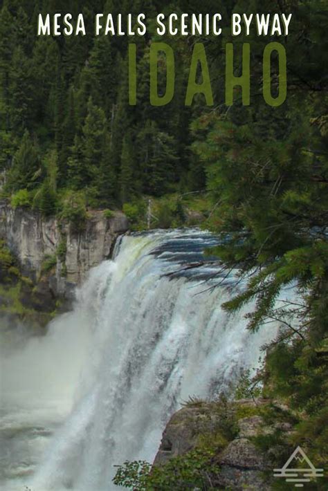 Mesa Falls Scenic Byway Idaho Trips Tips And Tees Scenic Byway