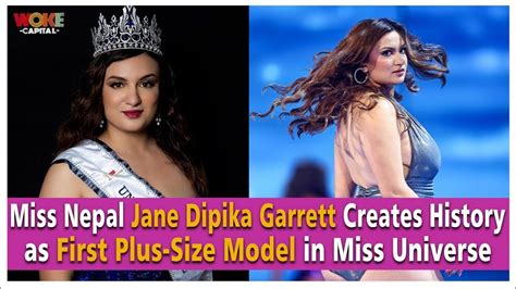 Miss Nepal Jane Dipika Garrett Creates History As First Plus Size Model In Miss Universe Youtube
