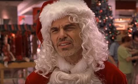 Bad Santa 10 Lines That Will Get You Slapped