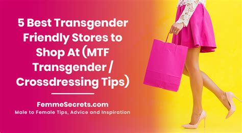 5 Best Transgender Friendly Stores To Shop At Mtf Transgender