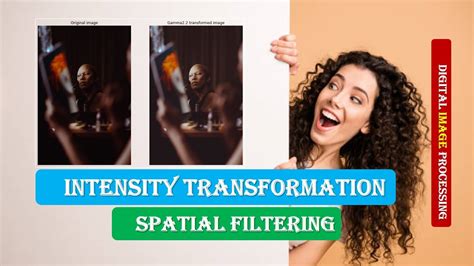 Digital Image Processing Intensity Transformationdigital Image