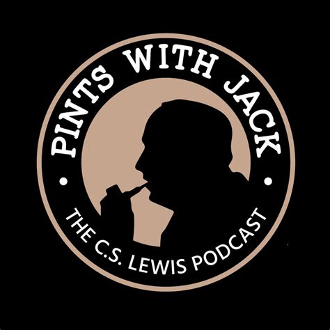 Pints With Jack The Cs Lewis Podcast David Bates Matt Bush