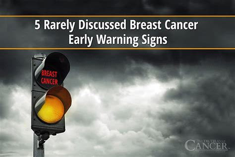Rarely Discussed Early Warning Breast Cancer Signs