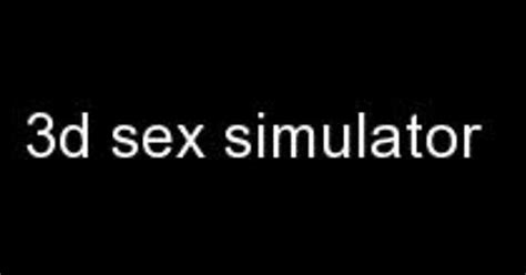 3d Sex Simulator Imgur