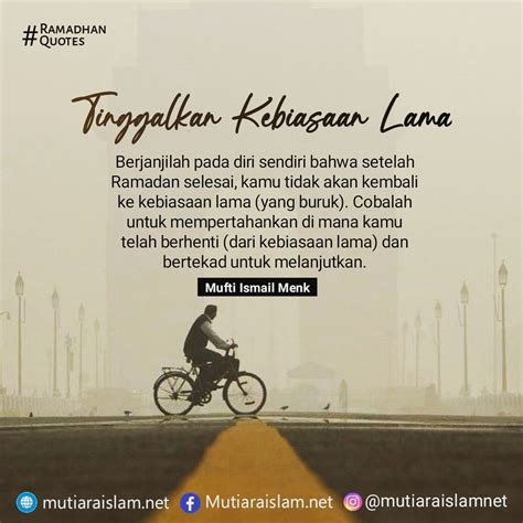 Jun 10, 2021 · 4. Tinggalkan Kebiasaan Lama Kutipan Muslim Islamic Quotes Kata Kata Motivasi