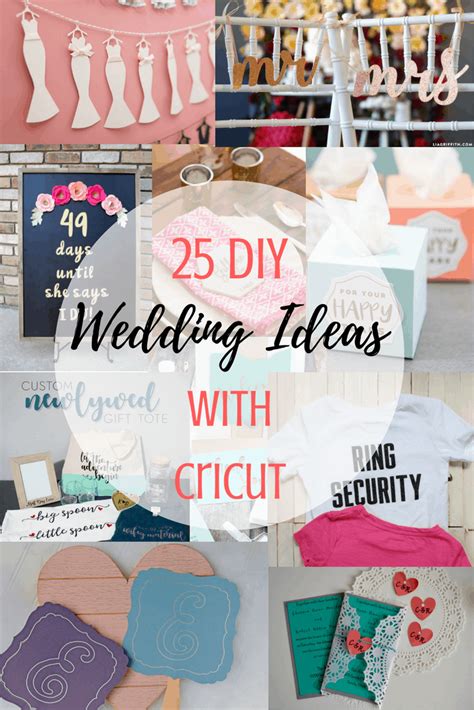 25 Diy Wedding Ideas With Cricut Cricut Wedding Invitations Frugal