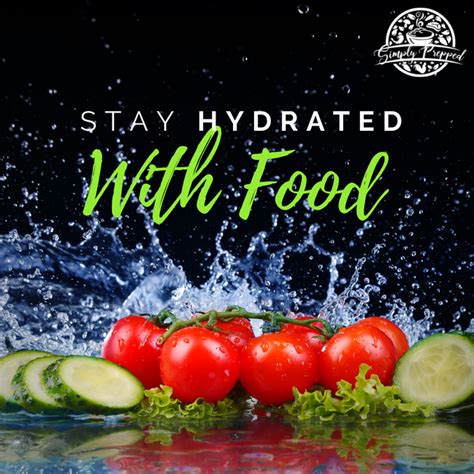 Stay Hydrated With Food