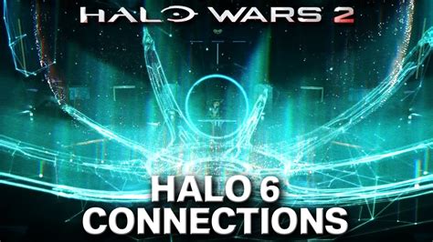 Halo Wars 2s Connections To Halo 6 Youtube