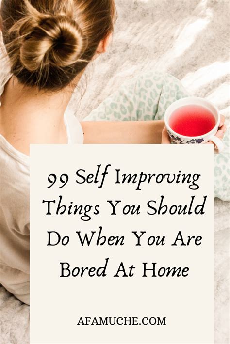 99 Self Improving Things You Should Do When You Are Bored