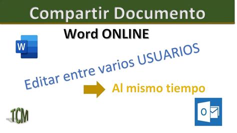 Como Compartir Y Editar Un Documento De Word Entre Varias Personas Al
