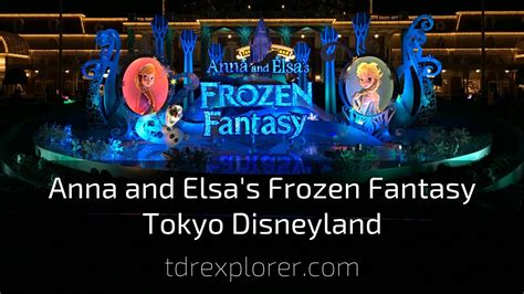 Tour Of Anna And Elsa S Frozen Fantasy At Tokyo Disneyland Youtube
