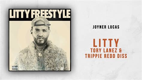 Joyner Lucas Litty Tory Lanez And Trippie Redd Diss Youtube Music