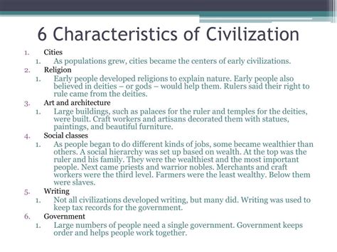 What Are The 6 Characteristics Of A Civilization