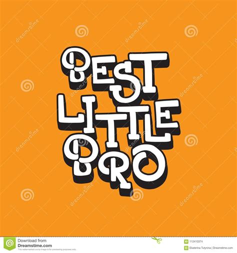 Best Little Bro Vector Hand Drawn Lettering Isolated Stock Vector