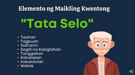 Elemento Ng Maikling Kwento Tata Selo Youtube